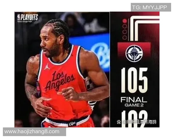 快船与掘金对决中伦纳德每场得分表现分析与统计 快船与掘金对决中伦纳德每场得分表现分析与统计